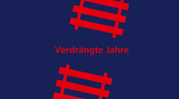 RB OEBB Verdraengte Jahre Cover 1800x1000px